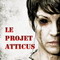 LE PROJET ATTICUS